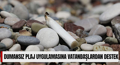 Dumansız plaj uygulamasına vatandaşlardan destek